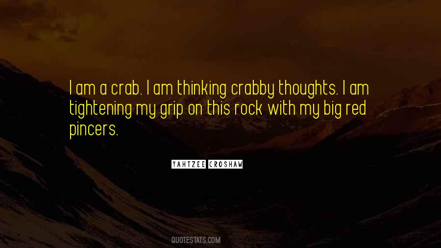 Quotes About Crabby #1409452