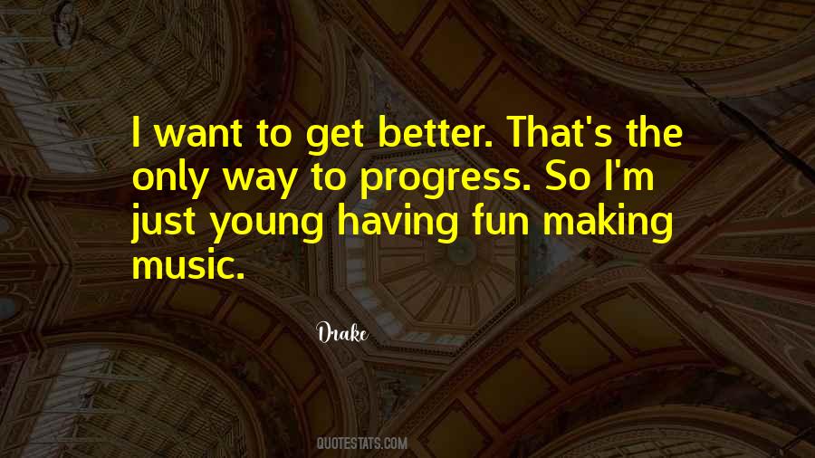 Quotes About Fun Music #298638
