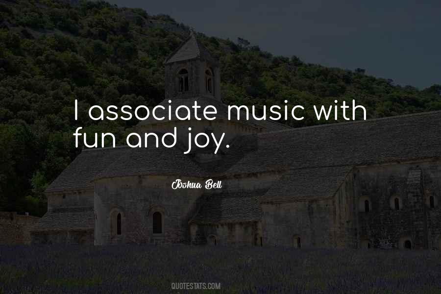Quotes About Fun Music #430075