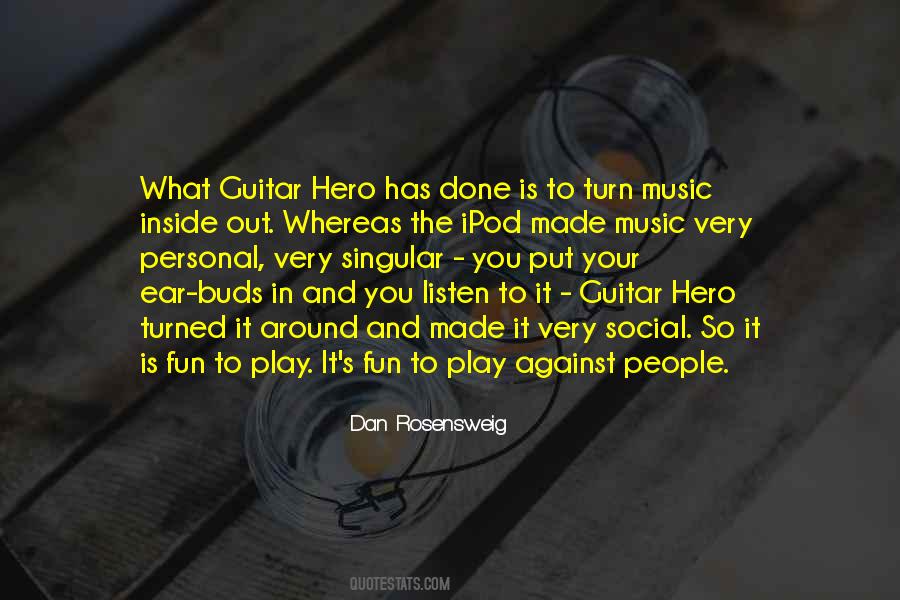 Quotes About Fun Music #666392