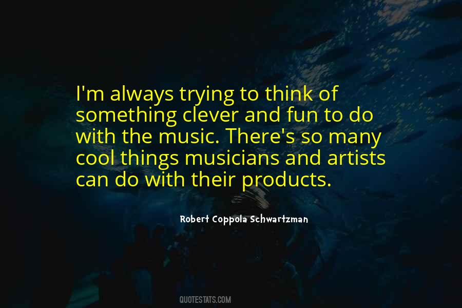 Quotes About Fun Music #98108