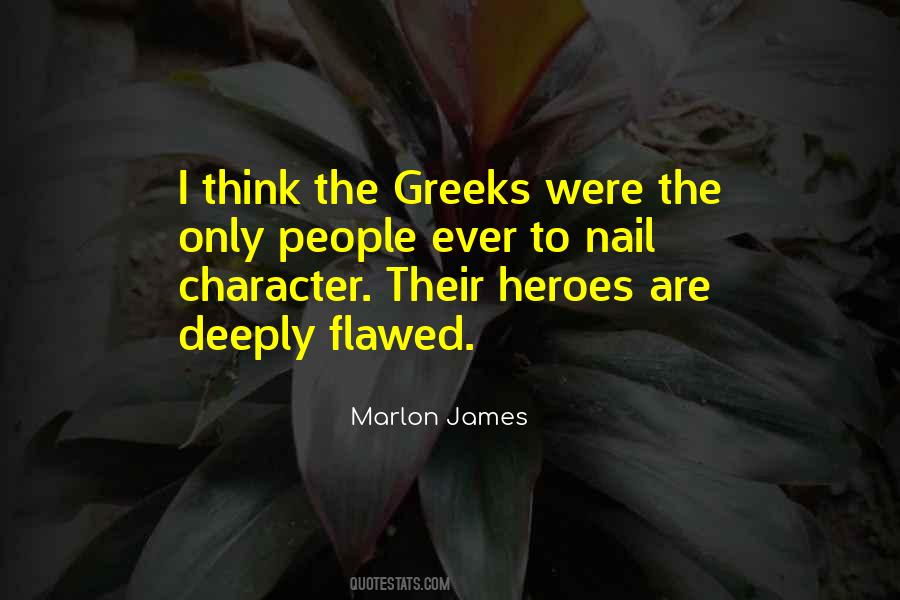 Flawed Character Quotes #774922