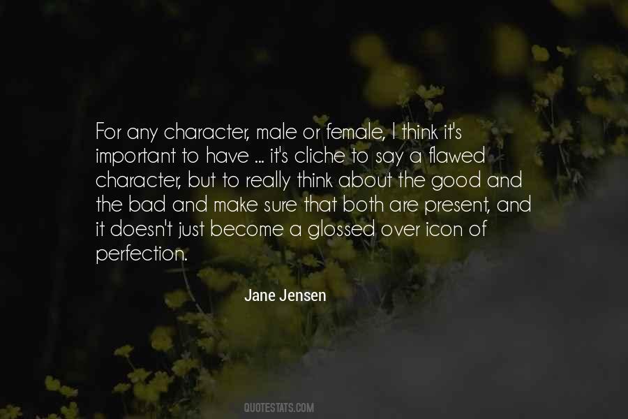 Flawed Character Quotes #940333