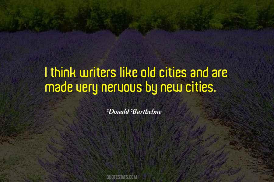 Quotes About Old Cities #1086394