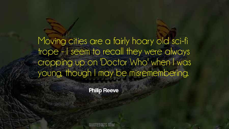 Quotes About Old Cities #1549190