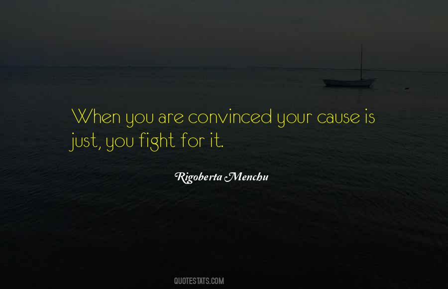 Fight For It Quotes #1323017