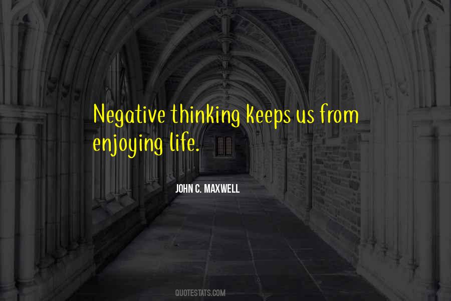 Quotes About Negative Thinking #1020822