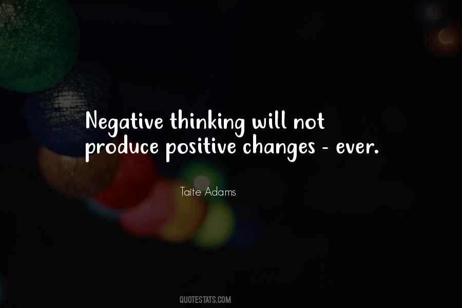 Quotes About Negative Thinking #1260989