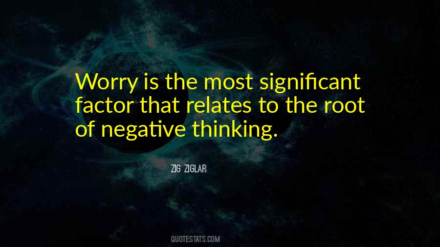 Quotes About Negative Thinking #1702032