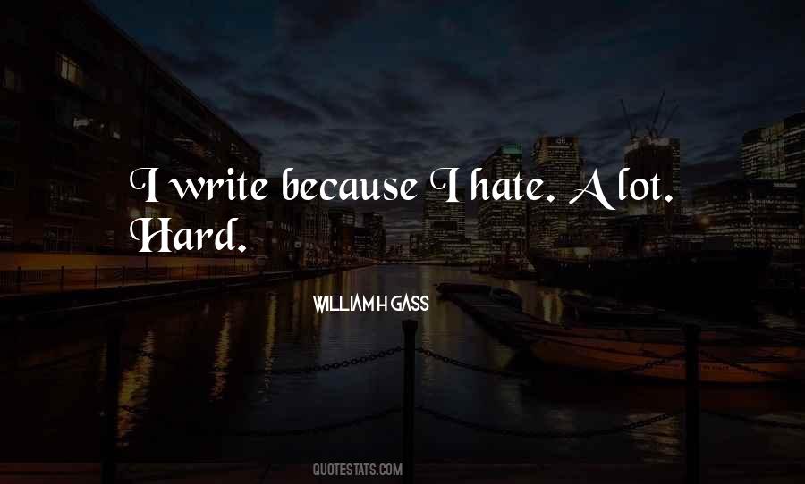 Hard Writing Quotes #55025