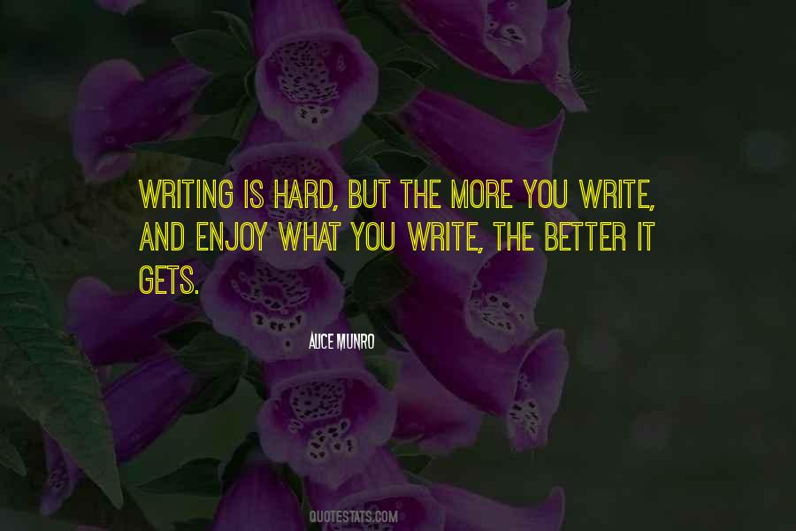 Hard Writing Quotes #77160