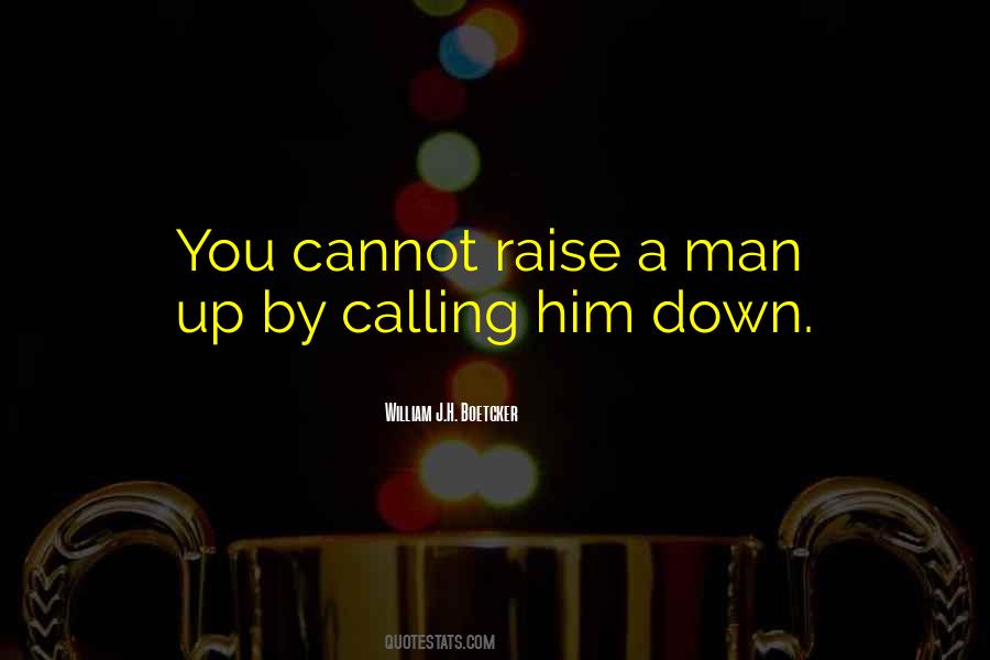 Man Up Quotes #1321627