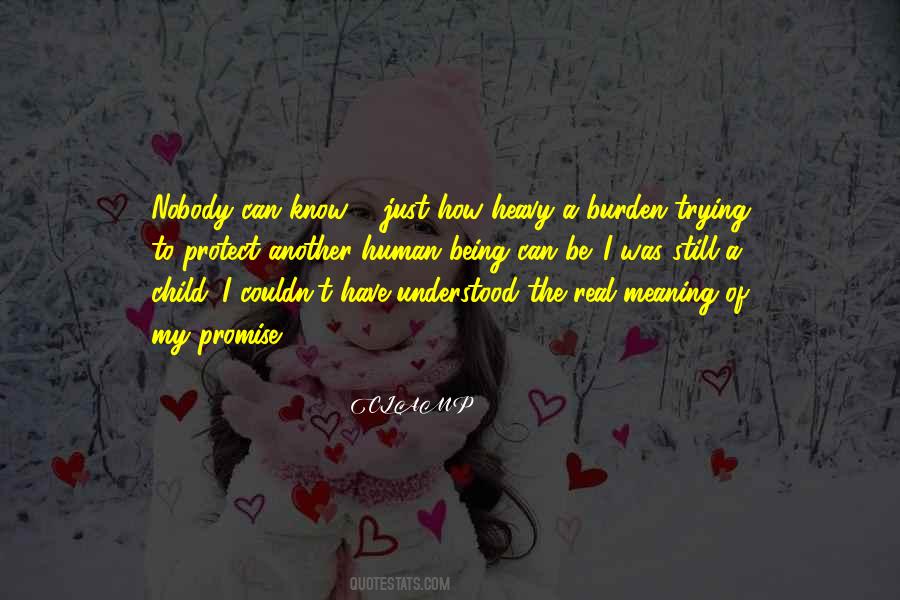 Heavy Burden Quotes #157510