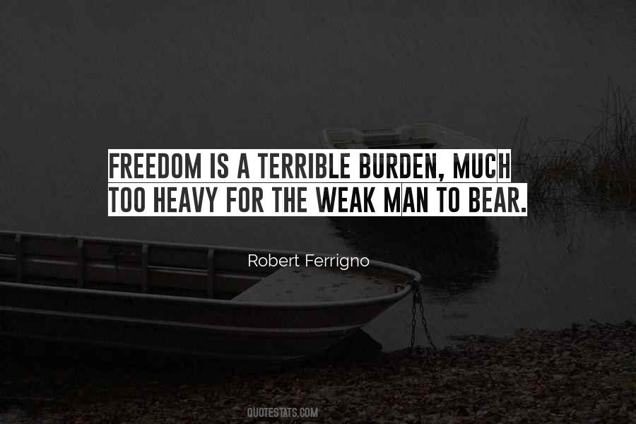 Heavy Burden Quotes #760891