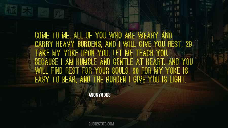 Heavy Burden Quotes #95044