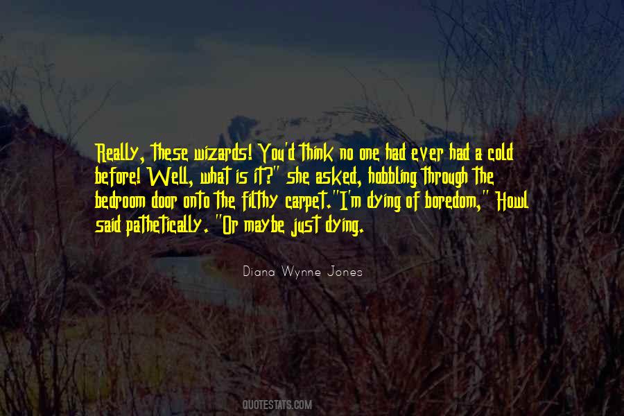 Humor Boredom Quotes #947079