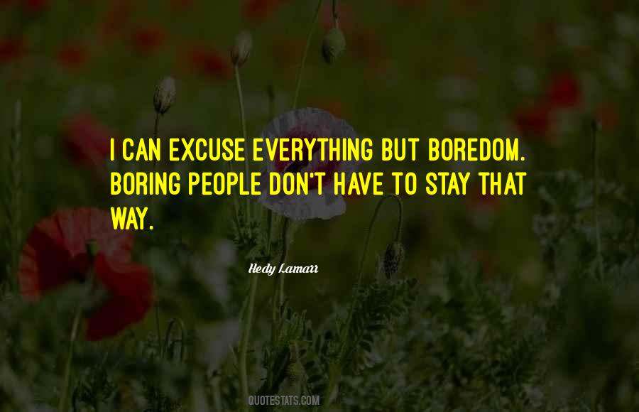 Humor Boredom Quotes #99051