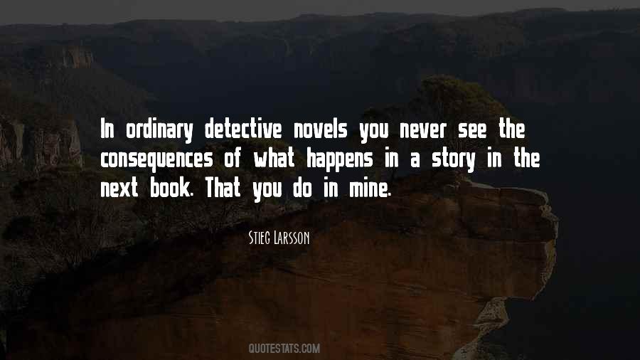 Quotes About Detective Novels #1682823