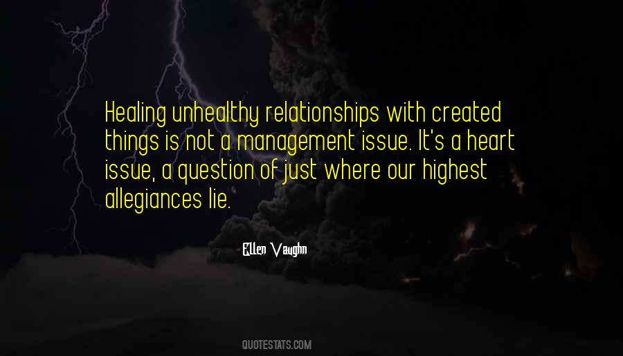 Quotes About Unhealthy Relationships #875529