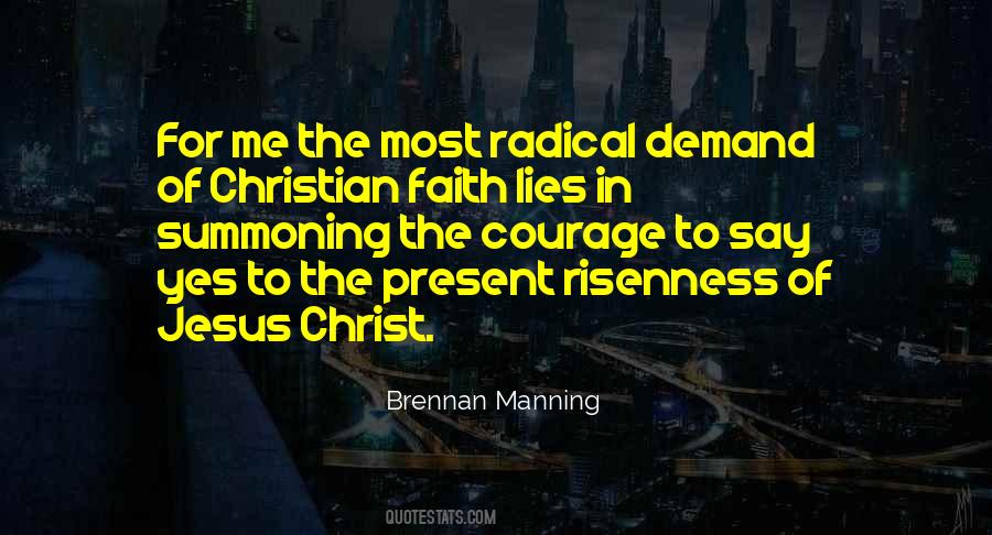 Quotes About Radical Christianity #1067678