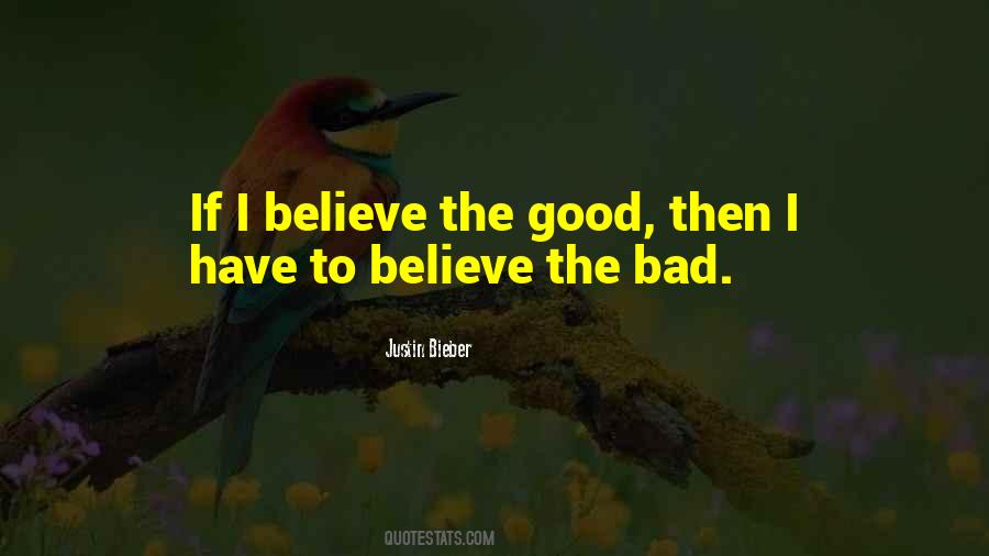 Quotes About Good To Bad #41792