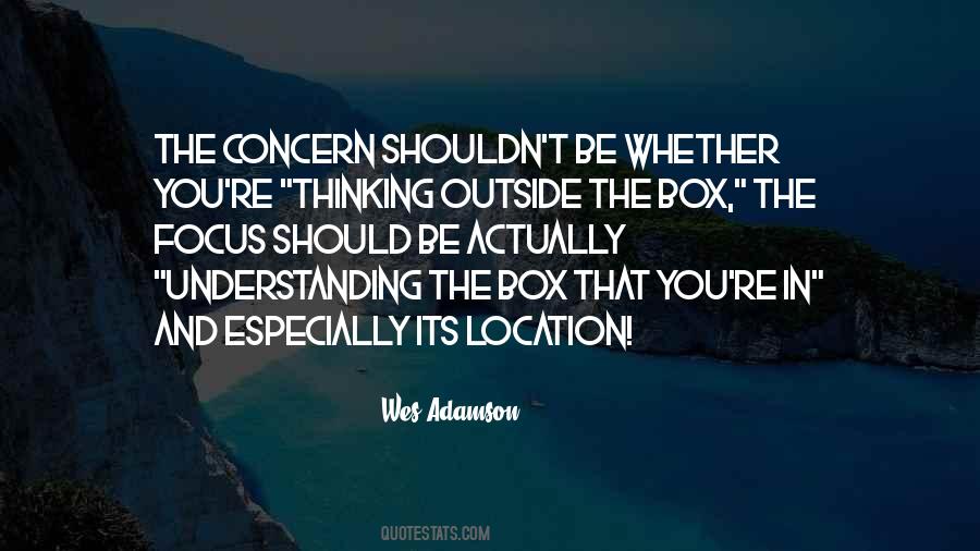 Quotes About Out Of The Box Thinking #115513