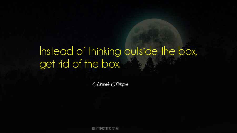 Quotes About Out Of The Box Thinking #259576