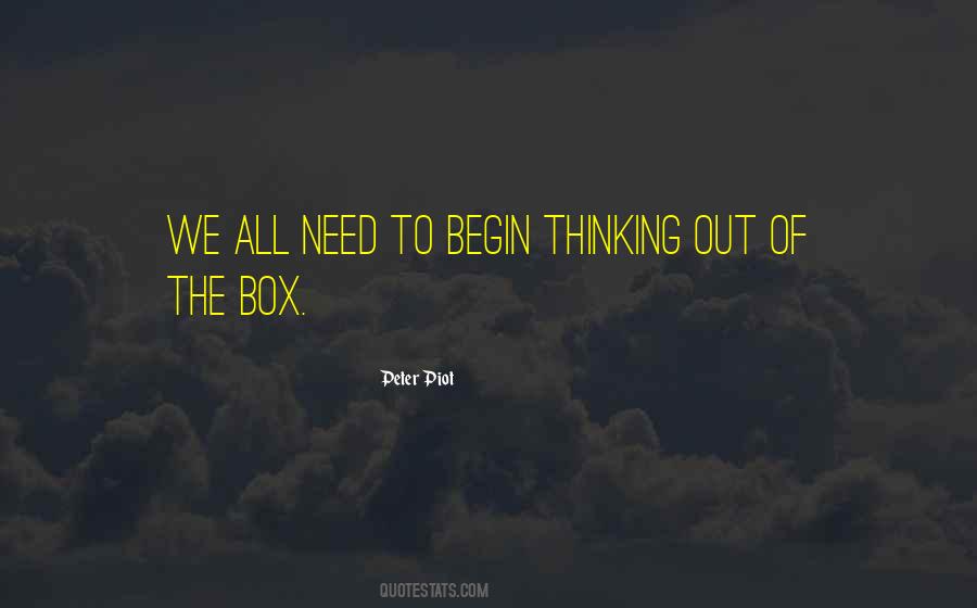 Quotes About Out Of The Box Thinking #337972
