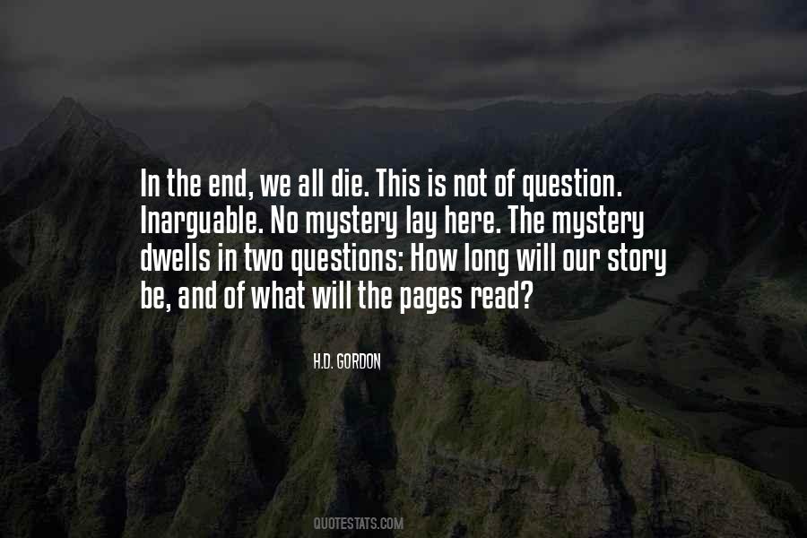 Quotes About We All Die #1368998