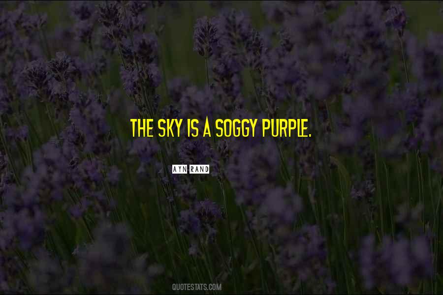 Quotes About Purple Sky #1025886