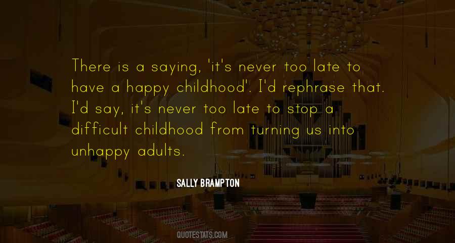A Happy Childhood Quotes #465324