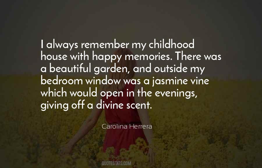 A Happy Childhood Quotes #560645