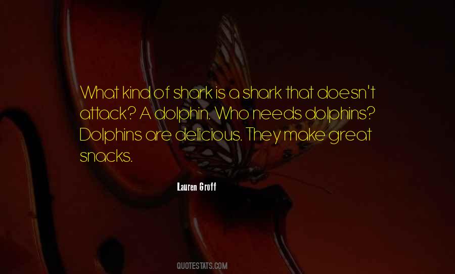 Quotes About Dolphins #308292