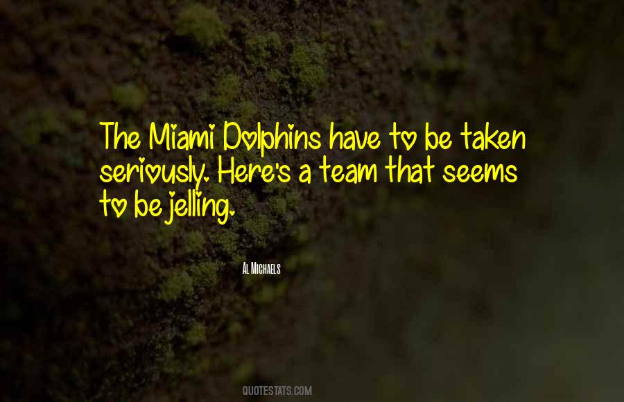 Quotes About Dolphins #540256