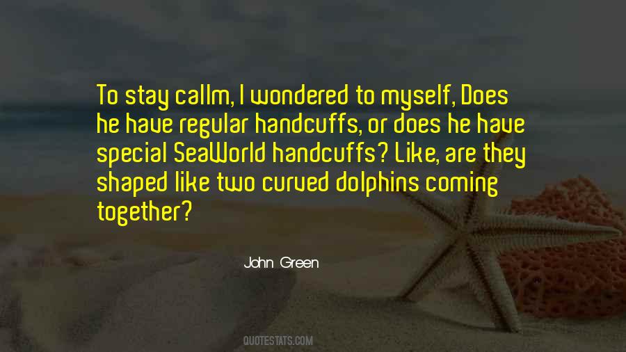 Quotes About Dolphins #82396