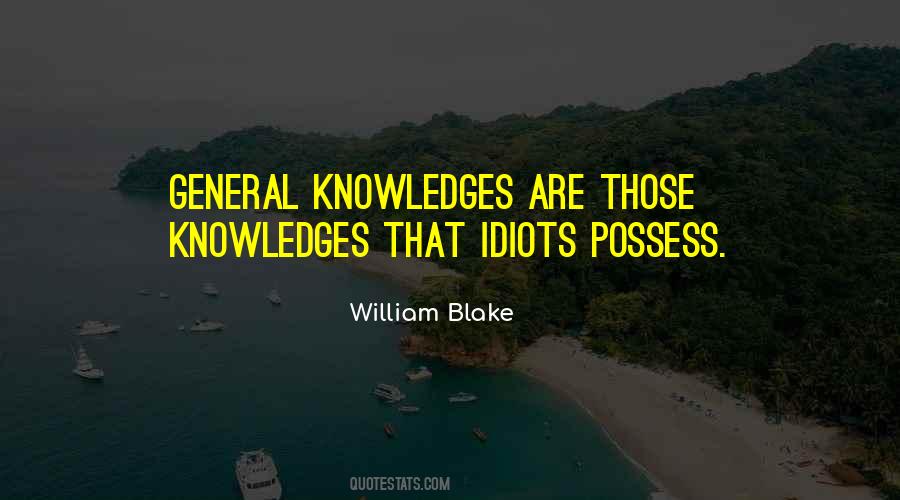 Quotes About General Knowledge #1037191