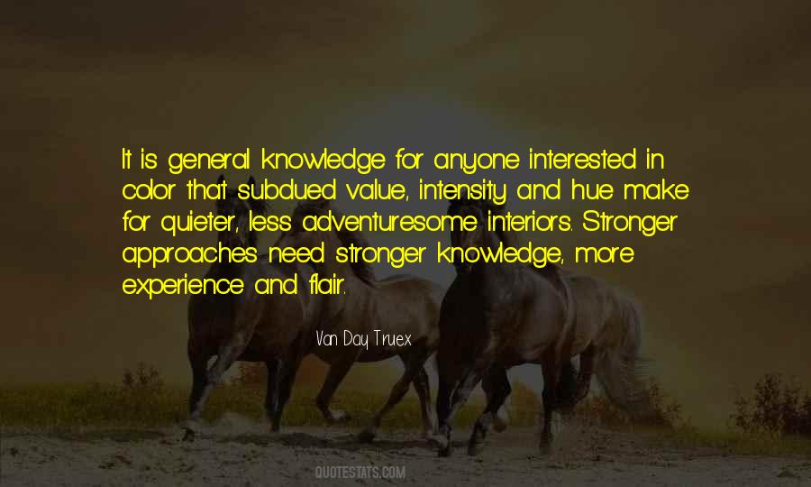 Quotes About General Knowledge #1099111