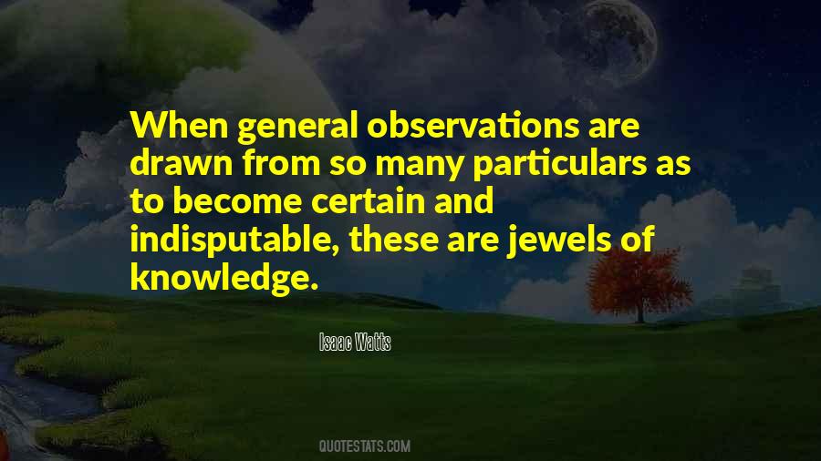 Quotes About General Knowledge #863535