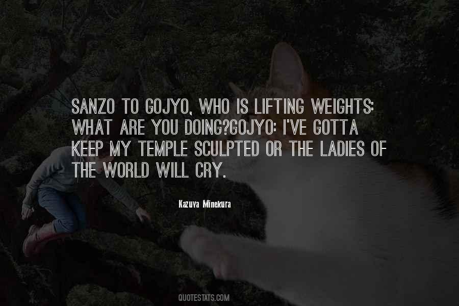 Quotes About Lifting Weights #1500328