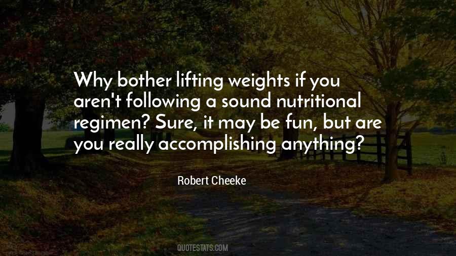Quotes About Lifting Weights #330090