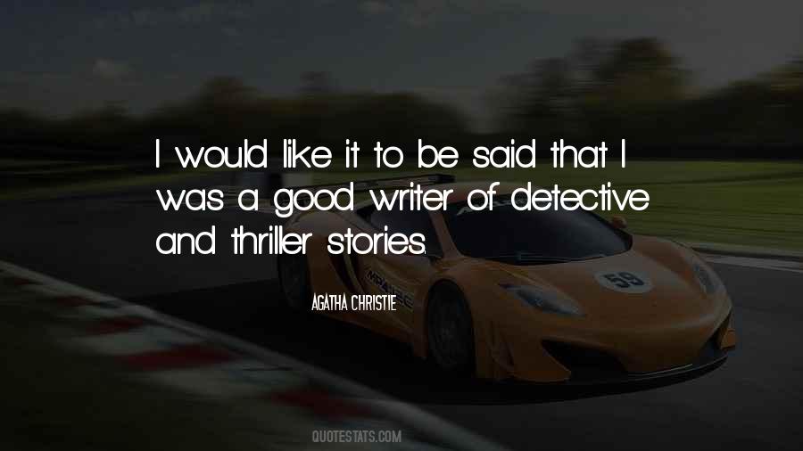 Thriller Stories Quotes #222453