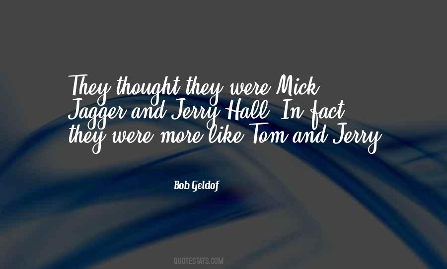 Quotes About Tom And Jerry #1866642