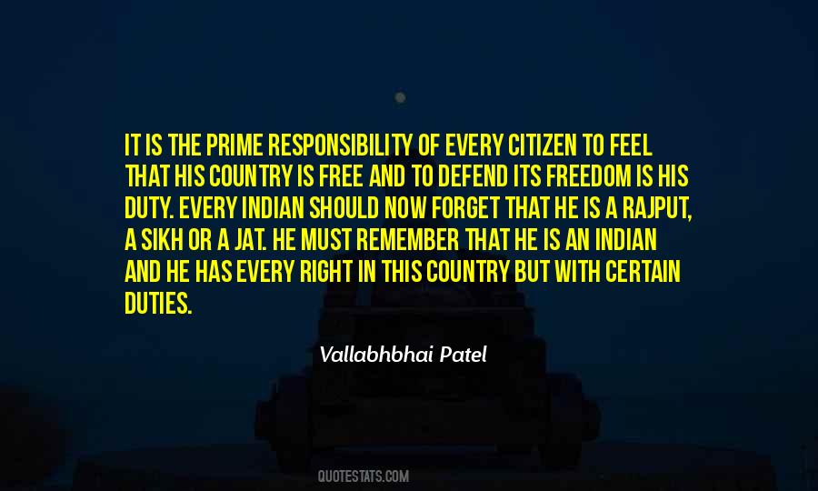 Quotes About Freedom And Responsibility #17476