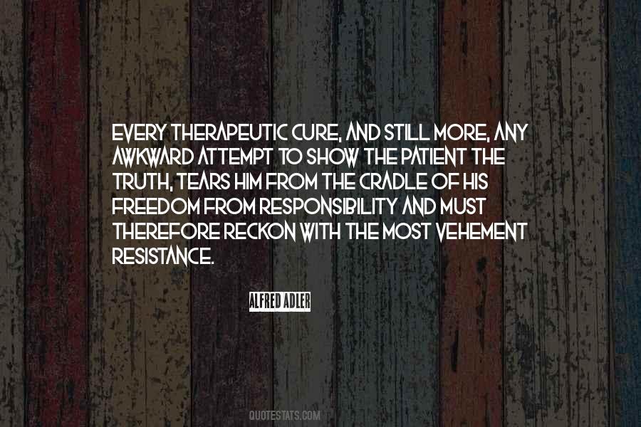 Quotes About Freedom And Responsibility #324399