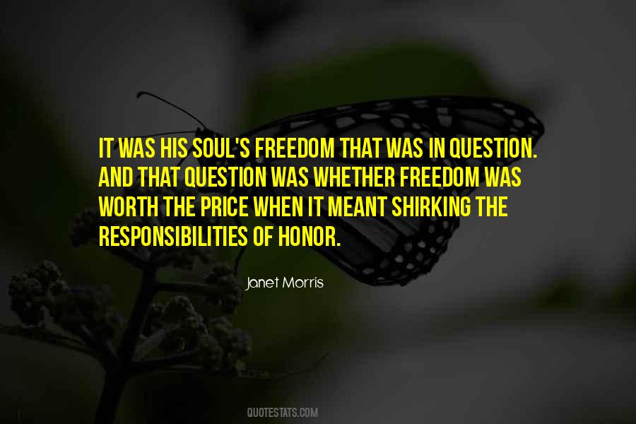 Quotes About Freedom And Responsibility #397286