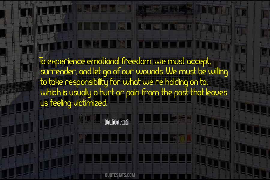 Quotes About Freedom And Responsibility #520460