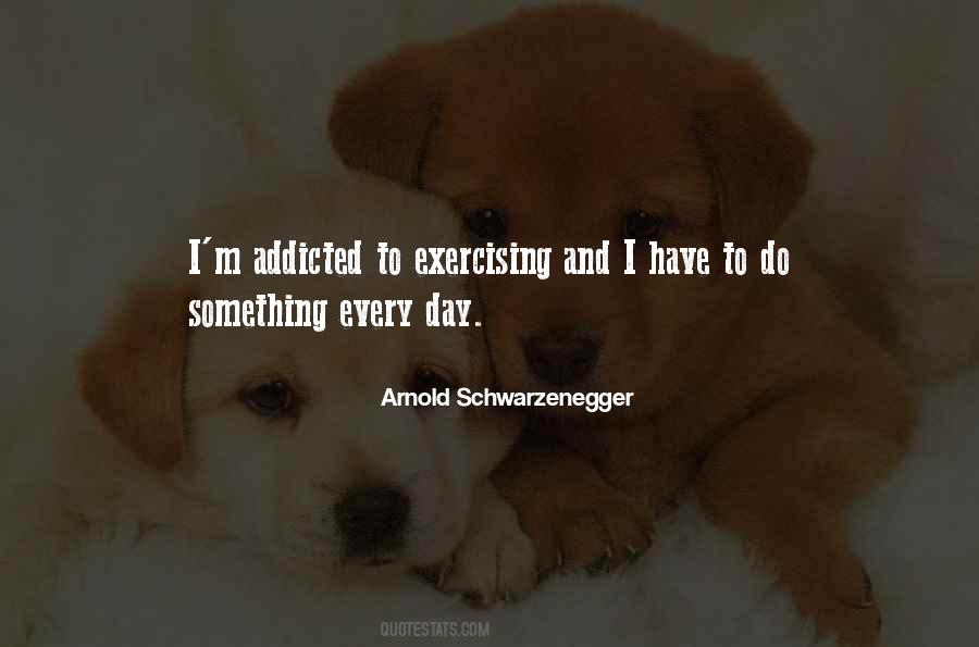 Quotes About Over Exercising #16703