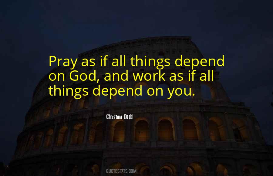 As You Pray Quotes #657606