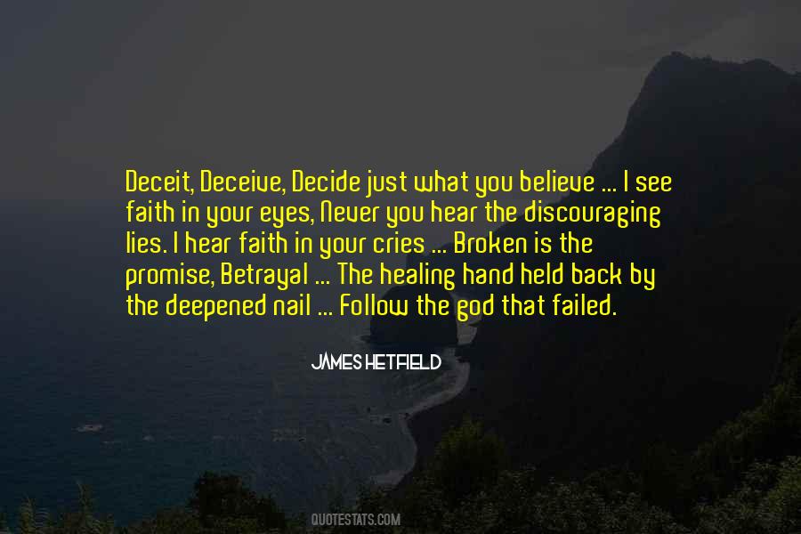 Quotes About Lies And Betrayal #398436