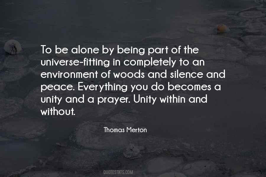 Quotes About Being Alone In The Universe #1456384